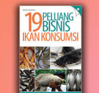 Image of 19 Peluang Bisnis Ikan Konsumsi / Redaksi Agro Media