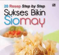 Image of 20 Resep Step By Step Sukse Bikin Siomay / Dapur Kirana
