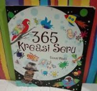 365 Kreasi Seru / Fiona Watt