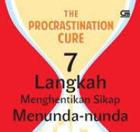 7 Langkah Menghentikan sikap menunda-nunda / Jeffery Combs