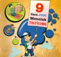 Image of 9 Cara Jodi Menolak Narkoba (I) / Bambang Trim