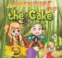 Image of Adventure Of The Cake, Kecil-Kecil Punya Karya / Fatimah Azzahra