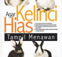 Image of Agar Kelinci Hias Tampil Menawan / Nuning Priyatna