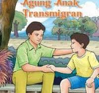 Image of Agung Anak Transmigran / Ibnu Suroyo