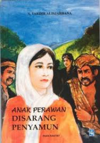 Image of Anak Perawan Di Sarang Penyamun/S. Takdir Alisjahbana