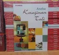 Image of Aneka Kerajinan Tali / Kurniasih