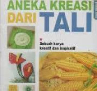 Image of Aneka Kreasi Dari Tali / Enen Wardana