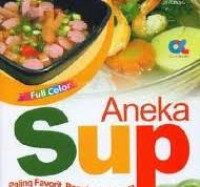 Image of Aneka Sup, Paling Favorit, Populer, Istimewa / Sri Rahayu