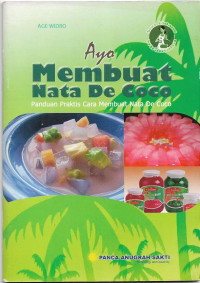 Image of Ayo Membuat Nata De Coco /Age Widro