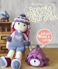 Boneka&Aksesori Rajut Anak / Wina Adam