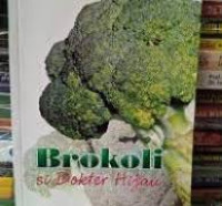 Brokoli si Dokter Hijau / Yulia