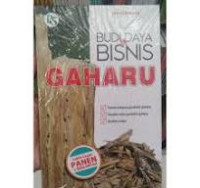 Image of Budi Daya & Bisnis Gaharu / Yana Sumarna