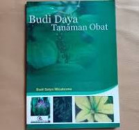 Budi Daya Tanaman Obat 1/Budi Setyo Wicaksono