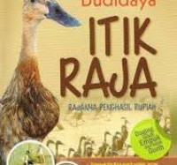 Image of Budidaya Itik Raja: rajanya penghasil rupiah / Mahmud Hasan