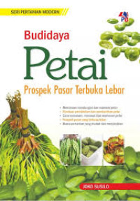 Image of Budidaya Petai: prospek pasar terbuka lebar / Joko Susilo