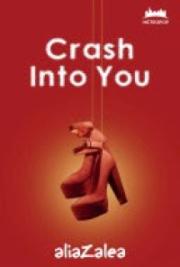 Crash Into You/aliazalea