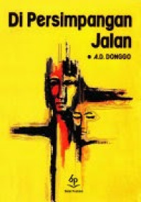Image of Di Persimpangan Jalan / A.D. Donggo