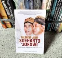 Image of Falsafah jawa Soeharto dan Jokowi: Menjadi Pemimpin Kharismatis ala Soeharto dan Jokowi