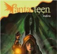 Fantasteen Nightmare/Indira Hatmanti Puspitasari