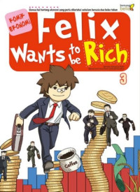 Image of Felix Wants To Be Rich 3 / Nikolaus Piper