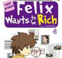 Felix Wants To Be Rich 4 / Nikolaus Piper