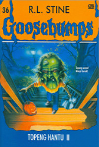 Goosebumps: Topeng Hantu II