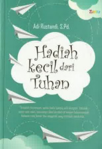 Hadiah Kecil dari Tuhan/Noura Books