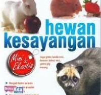 Image of Hewan Kesayangan: mini dan eksotis / Kanda Y.Muhamad