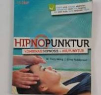 Image of Hipnopunktur: kombinasi hipnosis+akupuntur / M.Ferry Wong