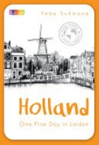 Image of Holland One Fine Day in Leiden/Feba Sukmana