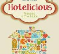 Hotelicious Trapped in the Hotel /Anna Swan