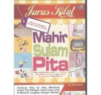 Jurus Kilat Mahir Sulam Pita / Ayu Wulan Firyani