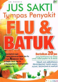 Image of Jus Sakti Tumpas Penyakit Flu & Batuk (II) / Sri Rahayu
