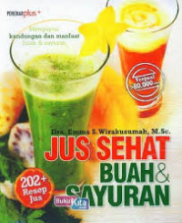 Image of Jus Sehat Buah & Sayuran / Emma S.Wirakusumah
