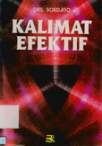 Kalimat Efektif / Soedjito
