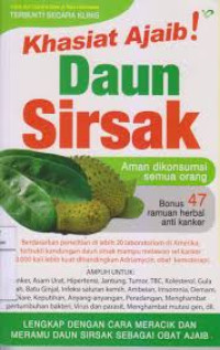 Khasiat Ajaib Daun Sirsak! / Haris Asri Candra Dewi