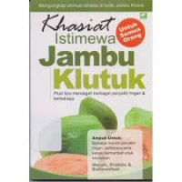 Image of Khasiat Istimewa Jambu Klutuk / Tia Marty