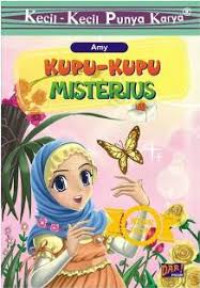 Kecil-Kecil Punya Karya Kupu Kupu Misterius/Nabila Ulamy Alya