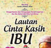 Lautan Cinta Kasih Ibu / Nina Rizqi