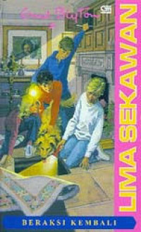 Lima Sekawan Beraksi Kembali/Enid Blyton