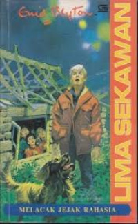 Image of Lima Sekawan Melacak Jejak Rahasia / Enid Blyton