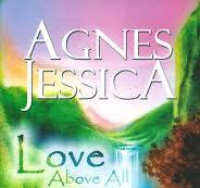 Image of Love Above All/Agnes Jessica