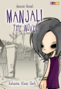 Image of Manjali The Novel/Dannie Faizal