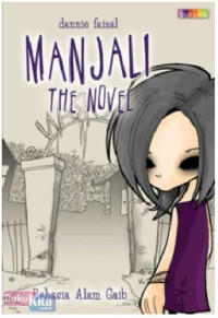 Manjali The Novel / Danniel Faisal
