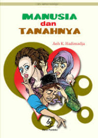 Manusia dan tanahnya