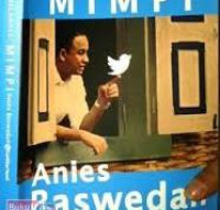 Melampaui Mimpi Anies Baswedan @twitterland / Syafiq Basri