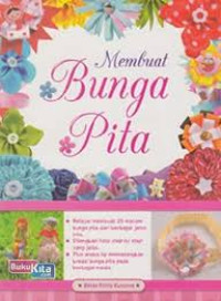 Membuat Bunga Pita / Bimbi Fitria Kusuma