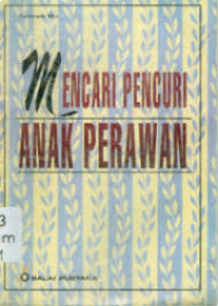 Image of Mencari Pencuri Anak Perawan/Suman Hs