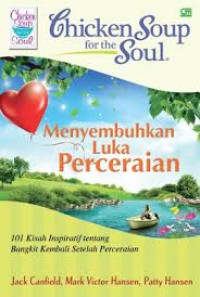 Image of Chicken Soup for the Soul: Menyembuhkan Luka Perceraian