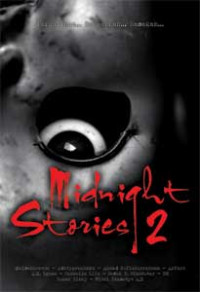 Midnight Stories 2 / Adityarakhman&Ahmad S.